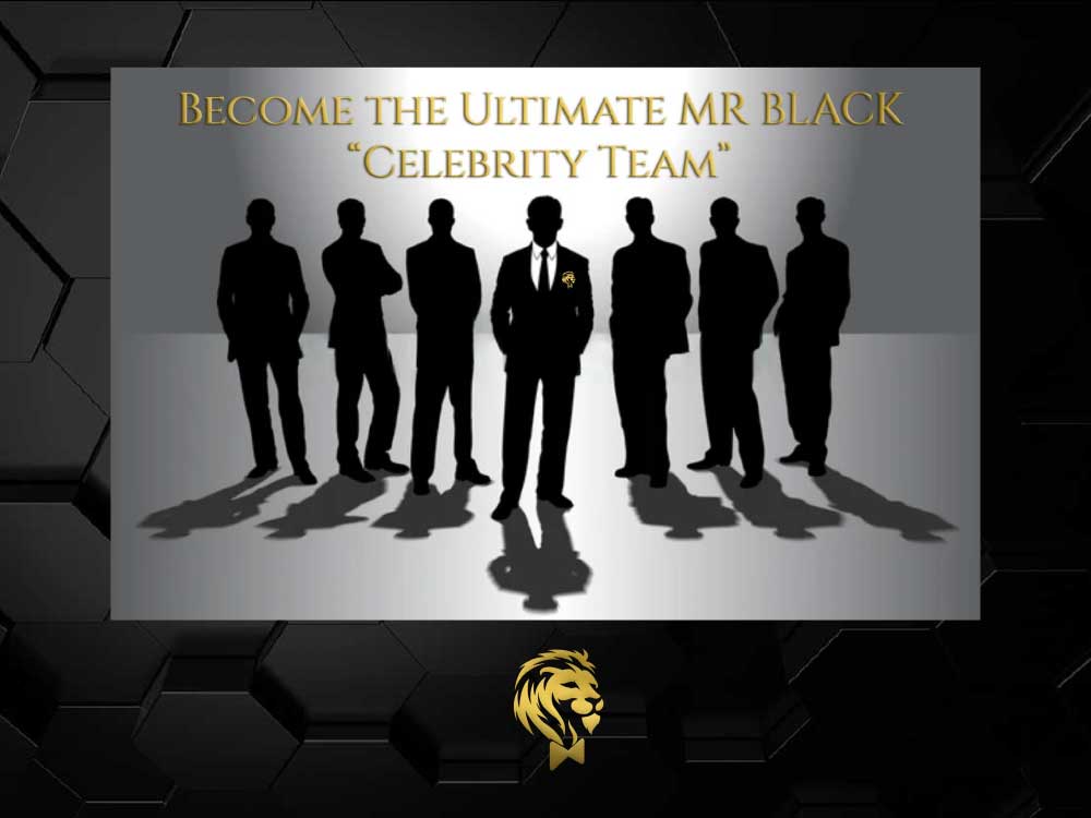 Become The Ultimate MR BLACK Program