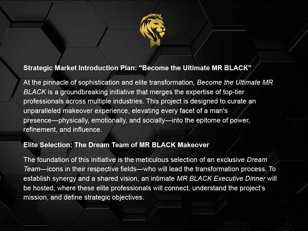 Become The Ultimate MR BLACK Program